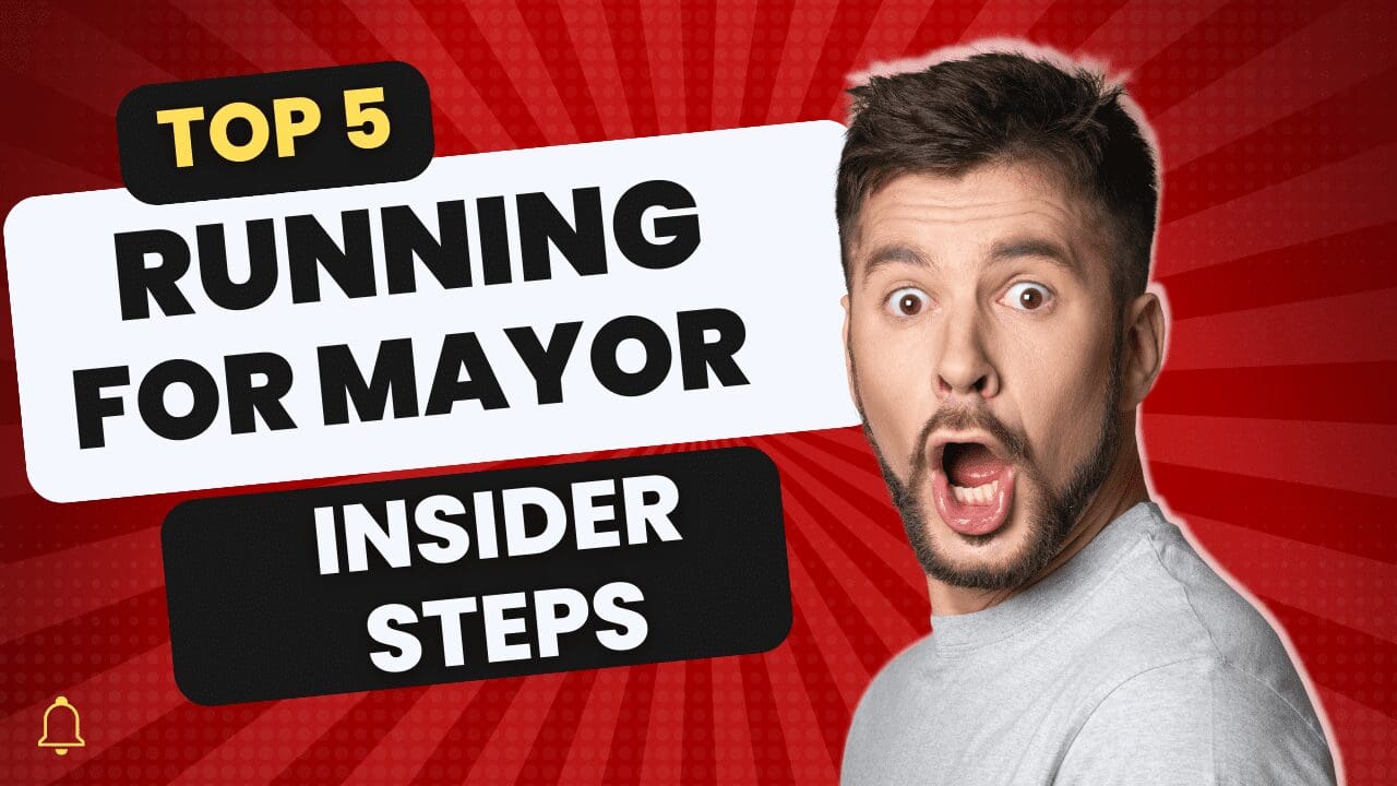 How to Run for Mayor